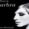 Barbra Streisand